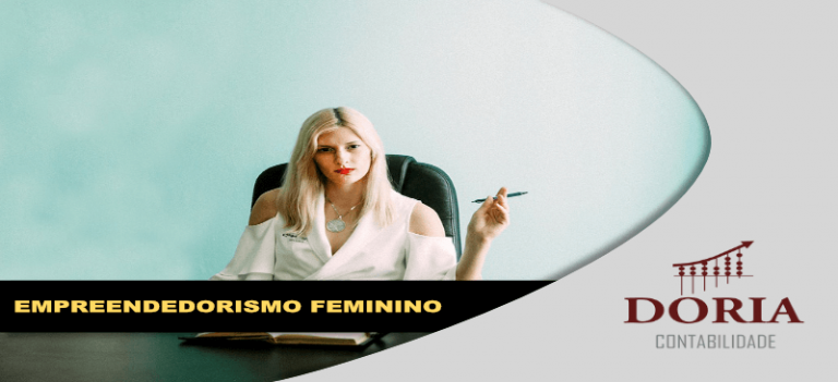 Empreendedorismo Feminino? Mulheres de Visão no Mundo dos Negócios!