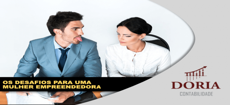 Os Desafios para uma Mulher Empreendedora... e como Superá-los!