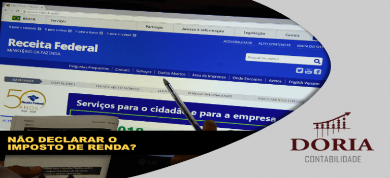 Saiba o que acontece se você não declarar o Imposto de Renda!