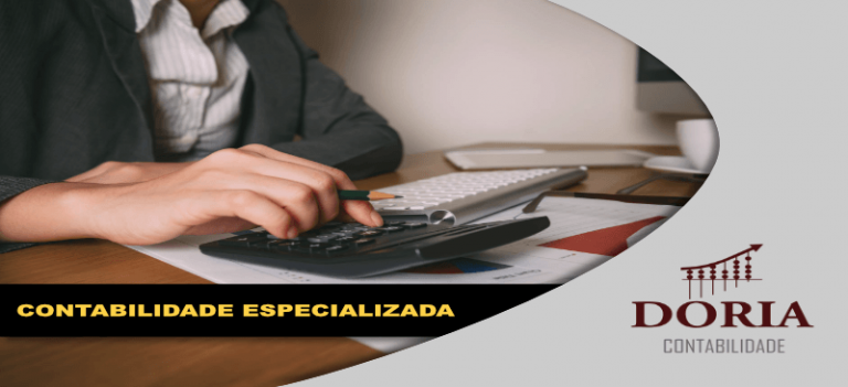 Contabilidade Especializada: saiba porque ela é a melhor opção!