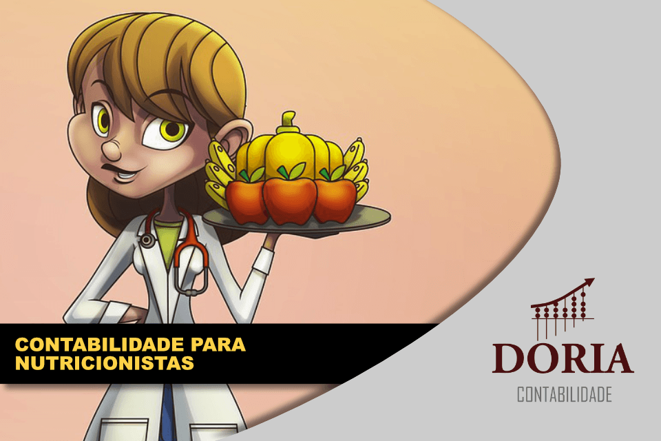 Contabilidade para Nutricionistas: conheça o impacto positivo no seu negócio!