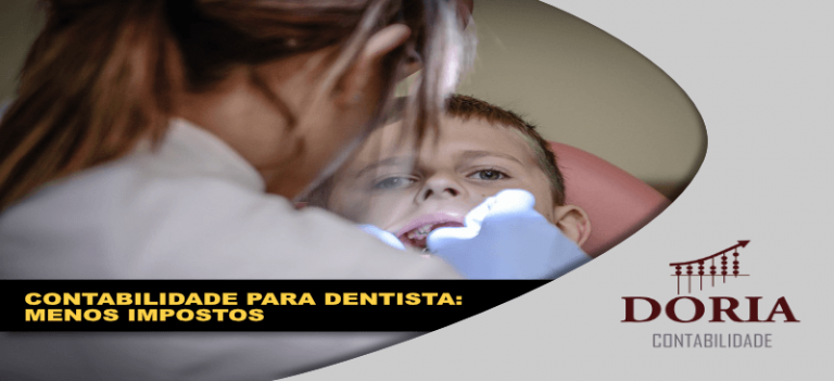 Contabilidade para Dentista: atendendo às normas e pagando menos impostos!